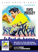 Elvis Presley: Le Rock du bagne + DVD